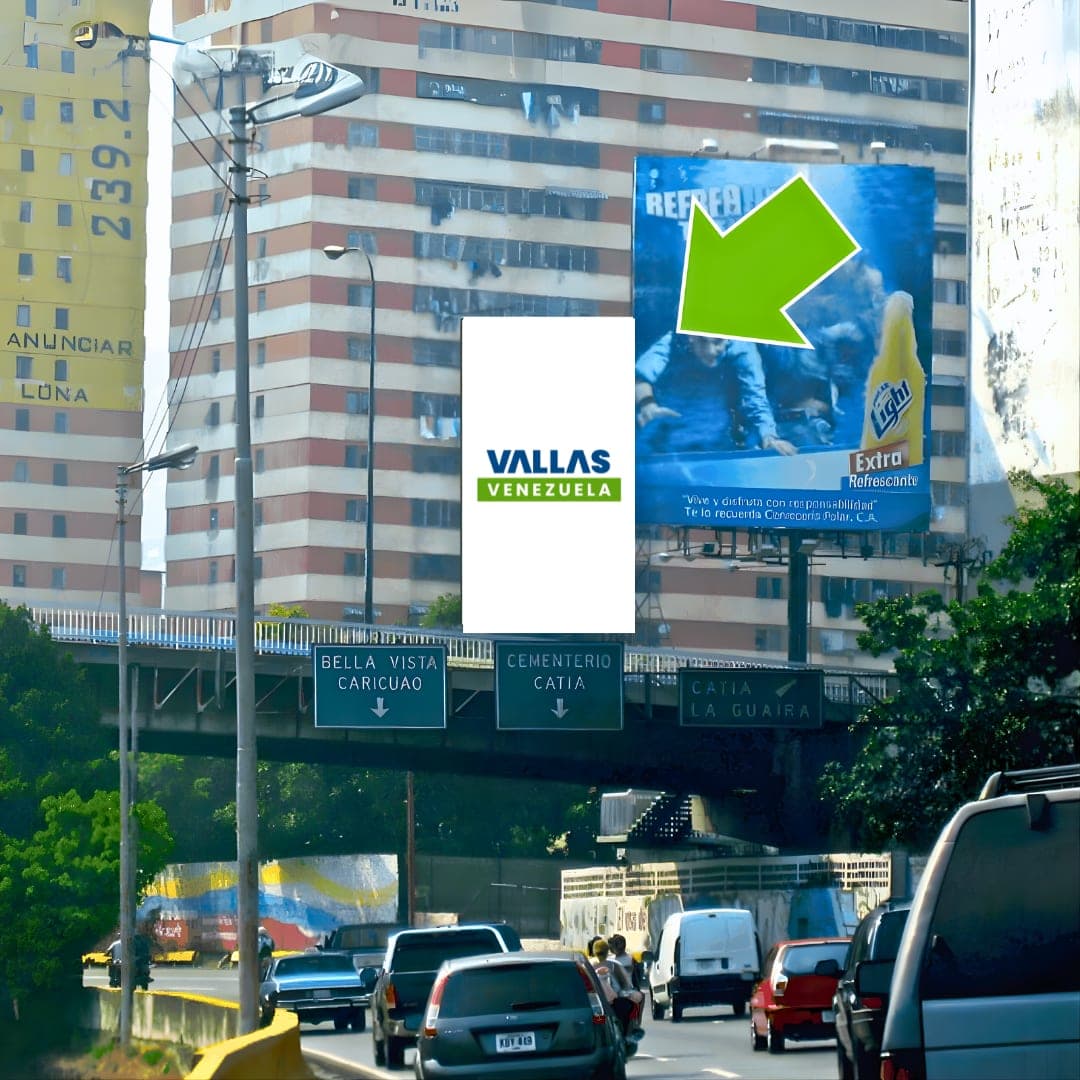 Valla 6 × 12 m en Autopista Francisco Fajardo antes del Distribuidor Baralt vía Oeste, Libertador